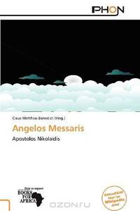 Angelos Messaris (German Edition)