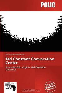 Ted Constant Convocation Center