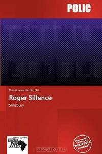 Roger Sillence