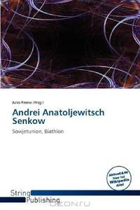 Andrei Anatoljewitsch Senkow (German Edition)