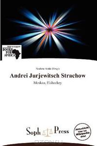 Andrei Jurjewitsch Strachow (German Edition)