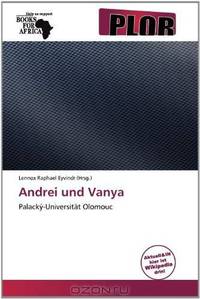 Andrei und Vanya (German Edition)