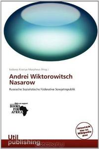 Andrei Wiktorowitsch Nasarow (German Edition)