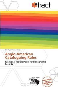 Anglo-American Cataloguing Rules (German Edition)
