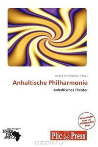 Anhaltische Philharmonie (German Edition)