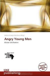 Angry Young Men (German Edition)