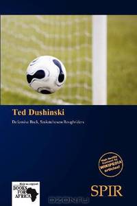 Ted Dushinski
