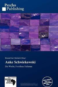 Anke Schwiekowski (German Edition)