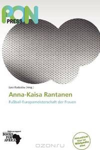 Anna-Kaisa Rantanen (German Edition)