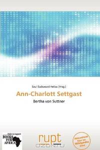 Ann-Charlott Settgast (German Edition)