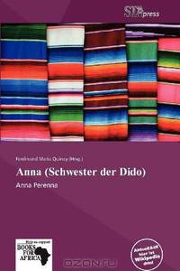Anna (Schwester der Dido) (German Edition)