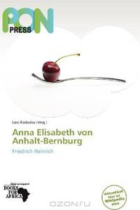 Anna Elisabeth von Anhalt-Bernburg (German Edition)