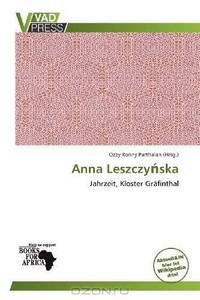 Anna Leszczyska (German Edition)