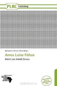 Anna Luise Fohse (German Edition)