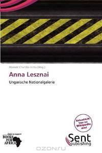 Anna Lesznai (German Edition)