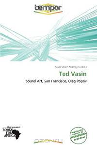 Ted Vasin