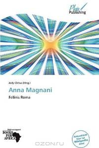 Anna Magnani (German Edition)