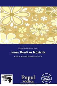 Anna Reuss zu Kostritz (German Edition)