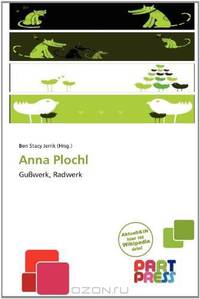 Anna Plochl (German Edition)