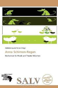 Anna Schimon-Regan (German Edition)