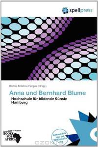 Anna und Bernhard Blume (German Edition)