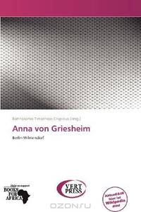 Anna von Griesheim (German Edition)