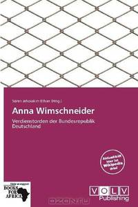 Anna Wimschneider (German Edition)