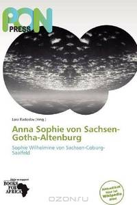 Anna Sophie von Sachsen-Gotha-Altenburg (German Edition)