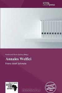 Annales Welfici (German Edition)