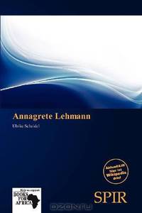 Annagrete Lehmann (German Edition)