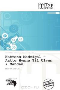 Nattens Madrigal - Aatte Hymne Til Ulven i Manden