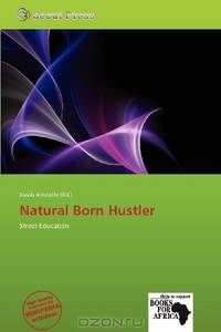 Natural Born Hustler