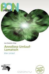 Anneliese Umlauf-Lamatsch (German Edition)