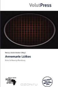 Annemarie Lutkes (German Edition)