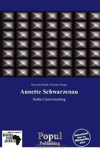 Annette Schwarzenau (German Edition)