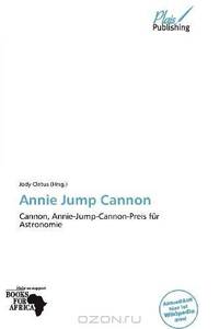 Annie Jump Cannon (German Edition)