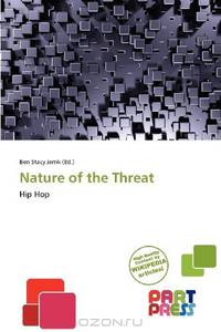 Nature of the Threat