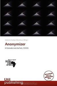 Anonymizer (German Edition)