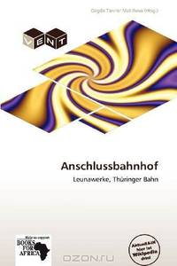 Anschlussbahnhof (German Edition)