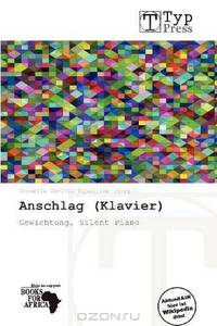 Anschlag (Klavier) (German Edition)