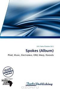Spokes (Album)
