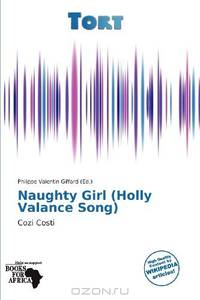 Naughty Girl (Holly Valance Song)