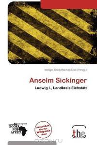 Anselm Sickinger (German Edition)
