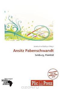 Ansitz Pabenschwandt (German Edition)