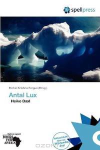 Antal Lux (German Edition)