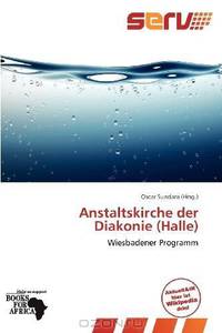 Anstaltskirche der Diakonie (Halle) (German Edition)