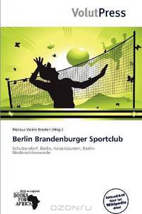 Berlin Brandenburger Sportclub (German Edition)
