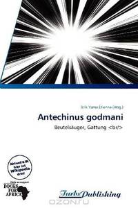 Antechinus godmani (German Edition)