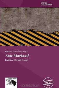Ante Markovi (German Edition)