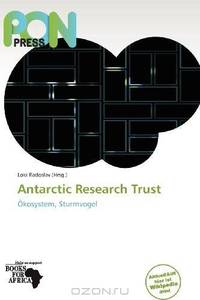 Antarctic Research Trust (German Edition)